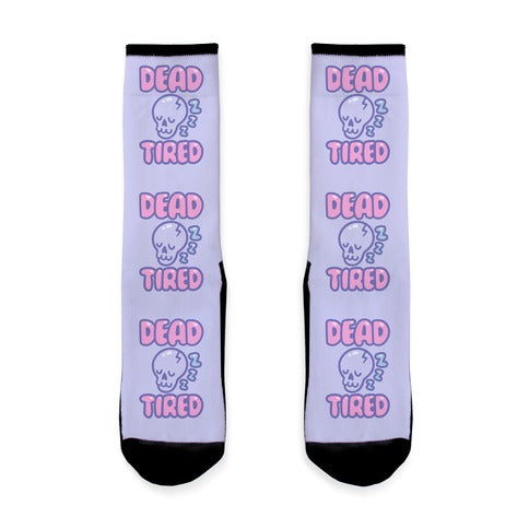Dead Tired Socks