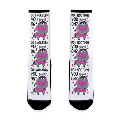 Do I Nocturn You On? Raccoon  Socks