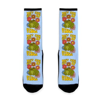 Don't Frog With My Vibes Socks