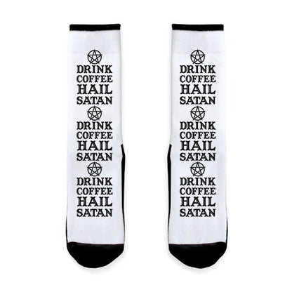 Drink Coffee, Hail Satan Socks