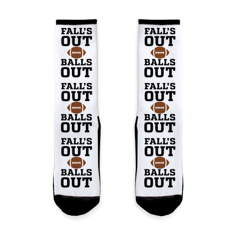 Fall's Out Balls Out (Football) Socks