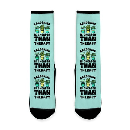Gardening Is Cheaper Than Therapy Socks