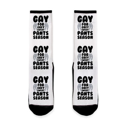 Gay For Grey Sweatpants Season Socks
