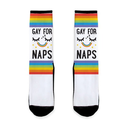 Gay For Naps Socks