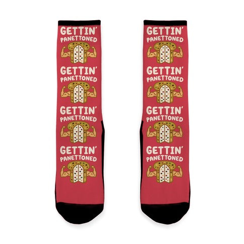 Gettin' Panettoned  Socks