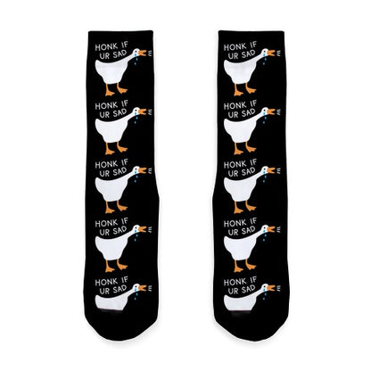 Honk If Ur Sad Goose Socks