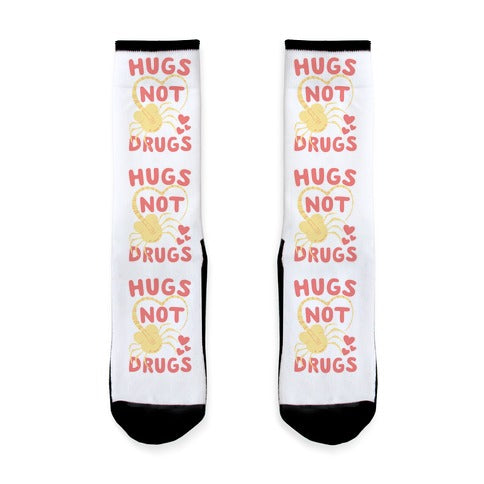 Hugs Not Drugs Socks