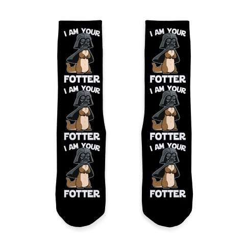 I Am Your Fotter Socks