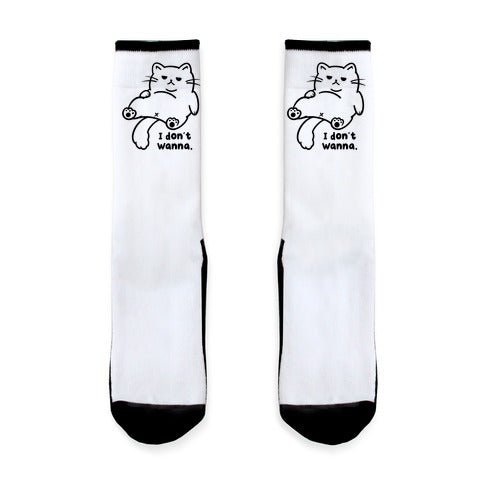 I Don't Wanna Socks