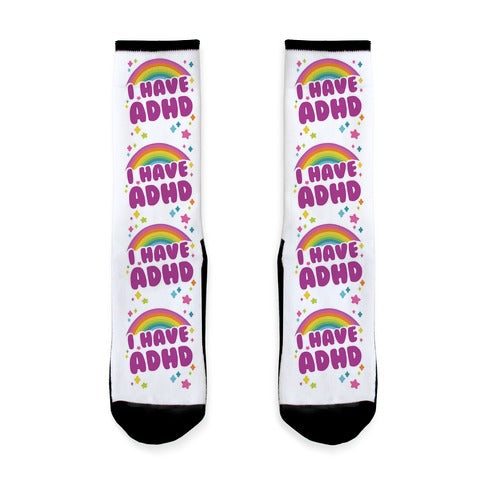 I Have ADHD Socks