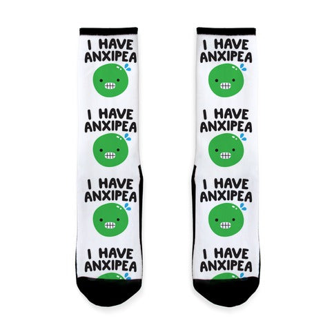 I Have Anxipea Socks