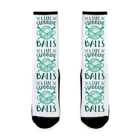 I Like Stabbing Balls Socks