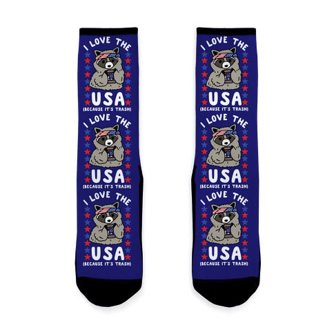I Love USA Because It's Trash Racoon Socks