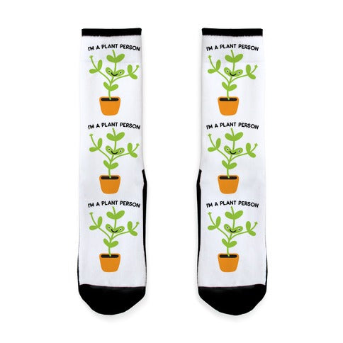 I'm A Plant Person Socks