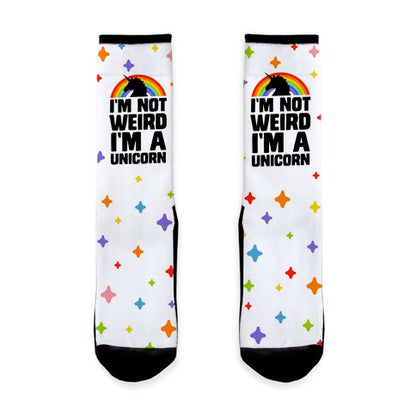 I'm not Weird I'm a Unicorn Socks