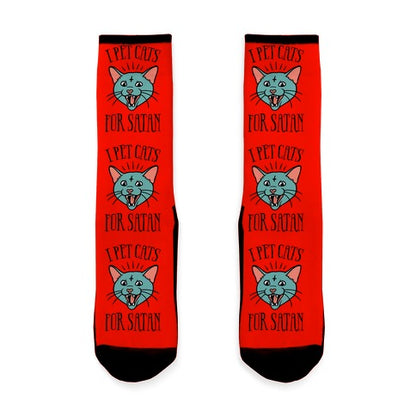 I Pet Cats For Satan Socks