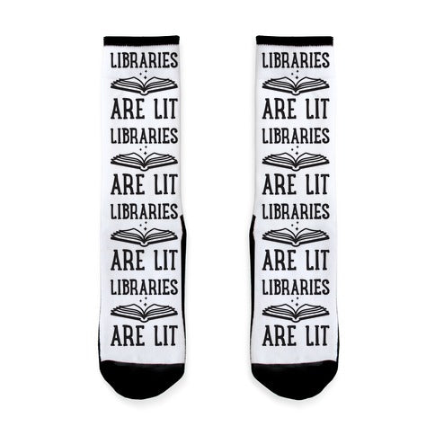 Libraries Are Lit Socks