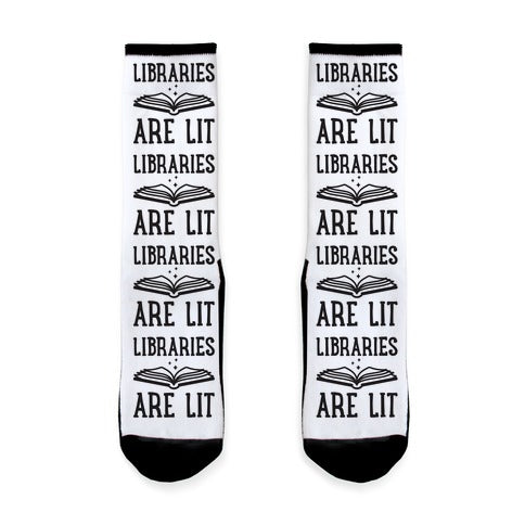 Libraries Are Lit Socks
