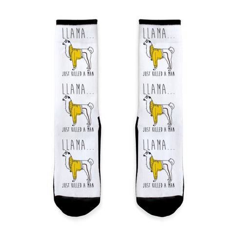 Llama Just Killed A Man Parody Socks