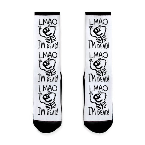 Lmao I'm Dead Socks