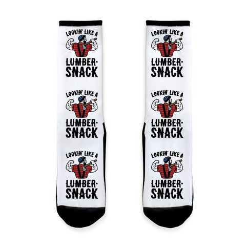 Lookin' Like A Lumber-Snack Parody Socks