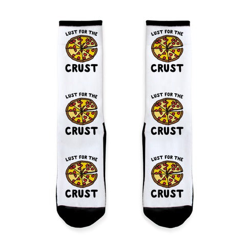Lust For The Crust Socks