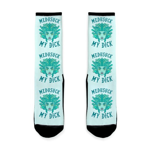 Medusuck My Dick Socks
