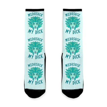 Medusuck My Dick Socks