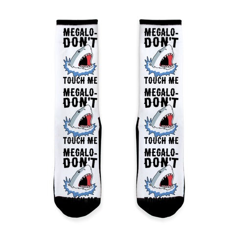 Megalo-Don't Touch Me  Socks