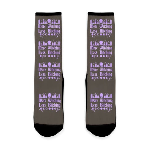 More Witching Less Bitching Socks