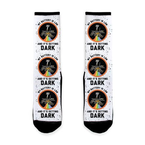 My Battery Is Low And It's Getting Dark Oppy Socks