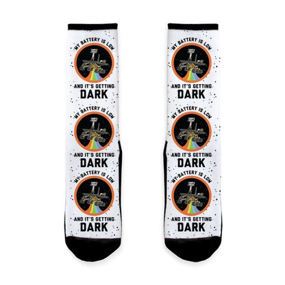 My Battery Is Low And It's Getting Dark Oppy Socks