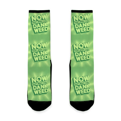 Now THAT'S What I Call Dank Weed Socks