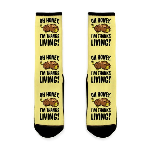 Oh Honey I'm Thanksliving Parody Socks