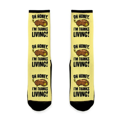 Oh Honey I'm Thanksliving Parody Socks