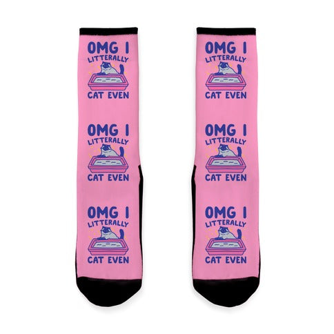 Omg I Litterally Cat Even  Socks