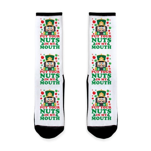 Put Your Nuts In My Mouth Socks