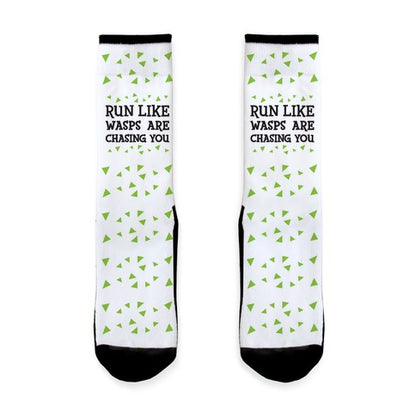 Run Like Wasps Are Chasing You Socks