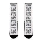 Sex Work Is Real Work Socks