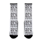 Socialist With The Mostialist Socks