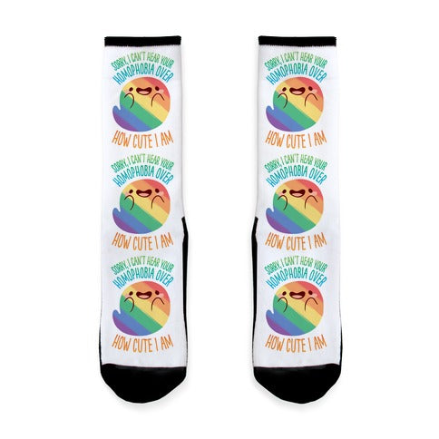 Sorry, I Can't Hear Your Homophobia Over How Cute I Am Socks