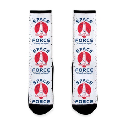 Space Force To Insanity and Beyond Socks