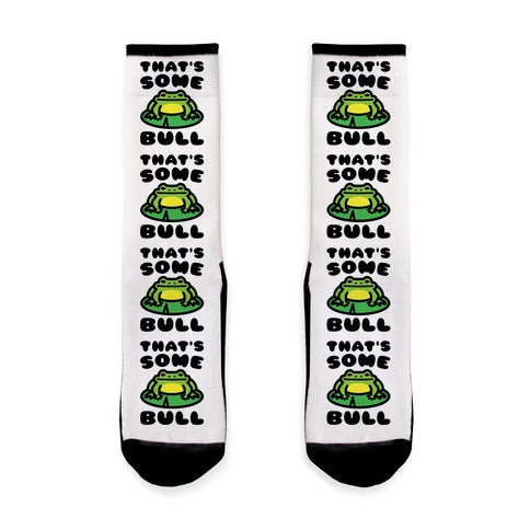 That's Some Bull Frog Parody Socks