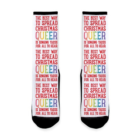 The Best Way To Spread Christmas Queer Socks
