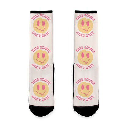 This Edible Ain't Shit Melting Smiley  Socks