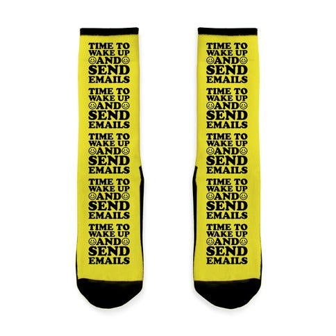 Time To Wake Up And Send Emails Socks