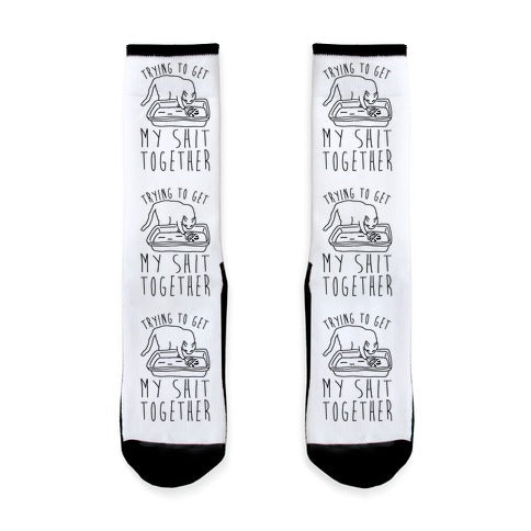 Trying To Get My Shit Together Socks