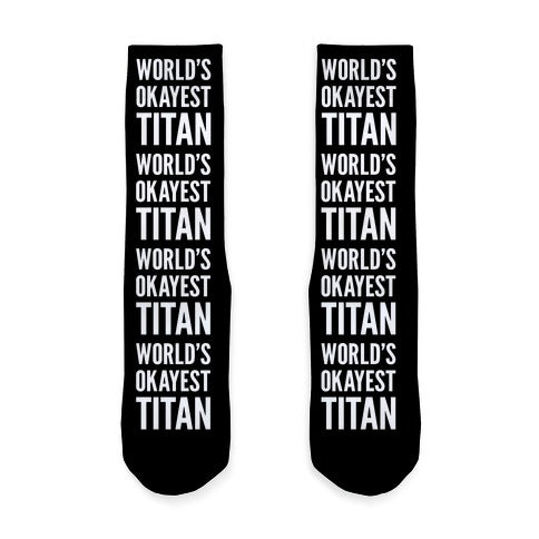 World's Okayest Titan Socks