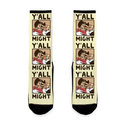 Y'All Might Socks