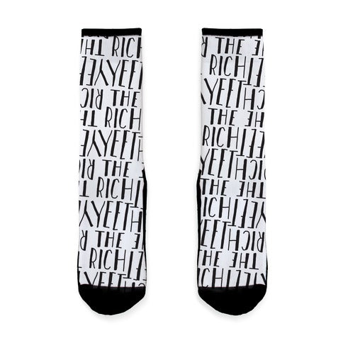 Yeet The Rich Socks